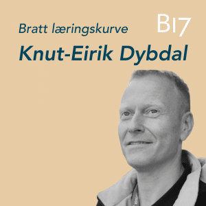 Bratt læringskurve_Knut-Eirik Dybdal